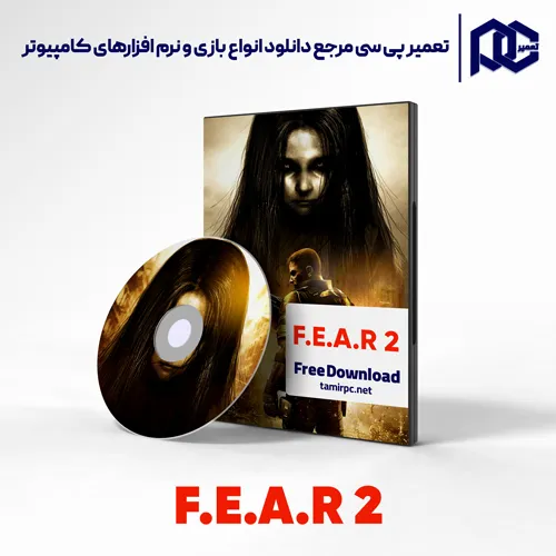 دانلود بازی fear 2 برای کامپیوتر نسخه fitgirl